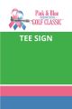 Tee Sign
